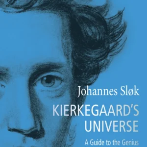 Kierkegaard&apos;s universe