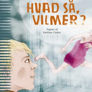 Hvad så, Vilmer?