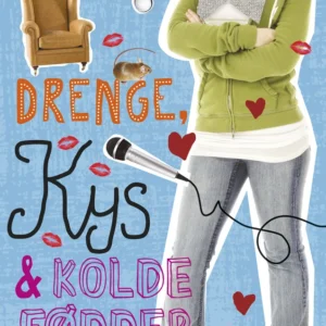 Drenge, kys og kolde fødder. Drenge & ... 3