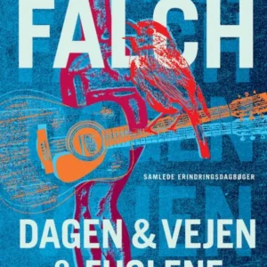 Dagen & vejen & fuglene