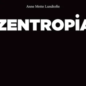 Zentropia