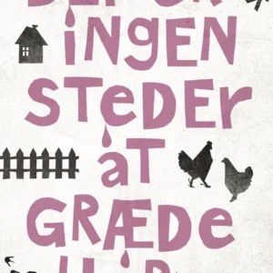 Der er ingen steder at græde her