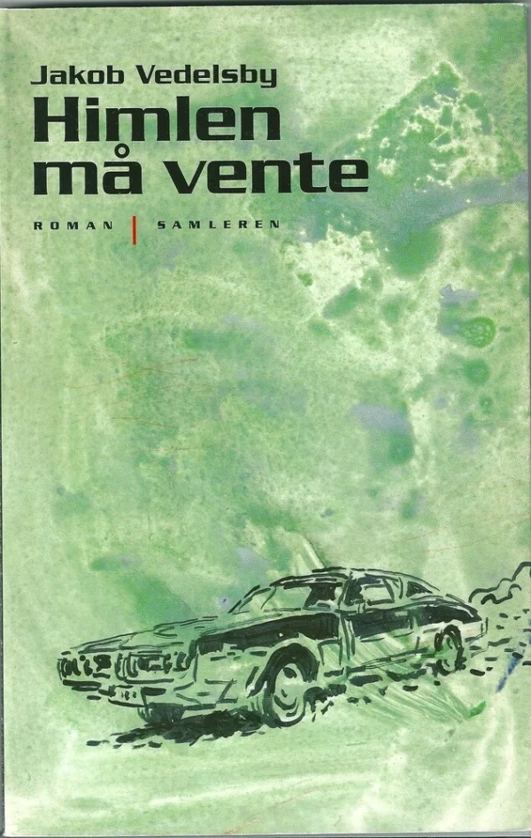 Himlen må vente