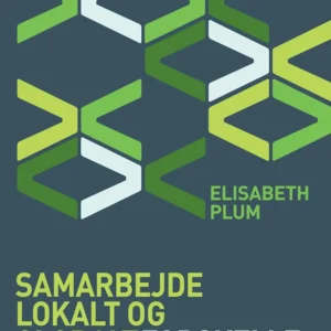 Samarbejde lokalt og globalt
