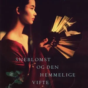 Sneblomst og den hemmelige vifte