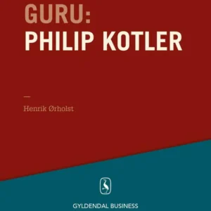 Guru Philip Kotler - ham, alle kender