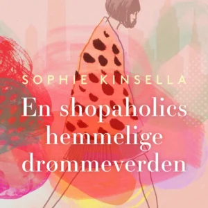 En shopaholics hemmelige drømmeverden