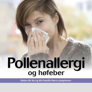 Pollenallergi og høfeber