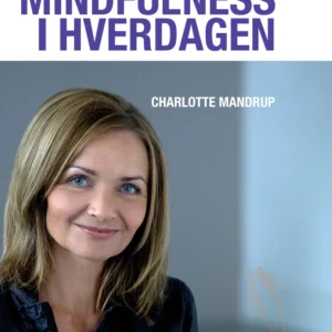 Mindfulness i hverdagen