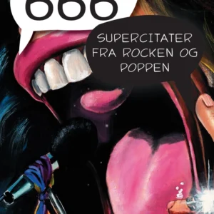 666 supercitater fra rocken og poppen