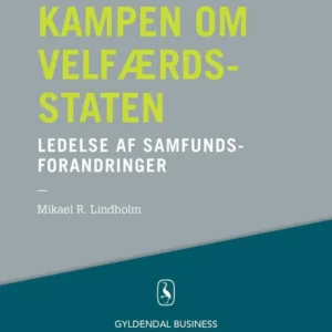 Kampen om velfærdsstaten - Den danske ledelseskanon, 12
