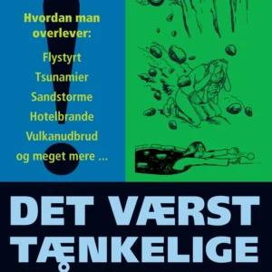 Det værst tænkelige på rejse