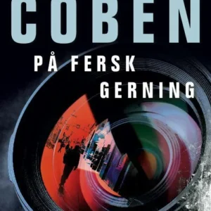 På fersk gerning