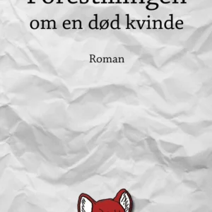 Forestillingen om en død kvinde