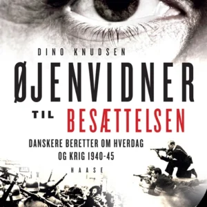 Øjenvidner til besættelsen