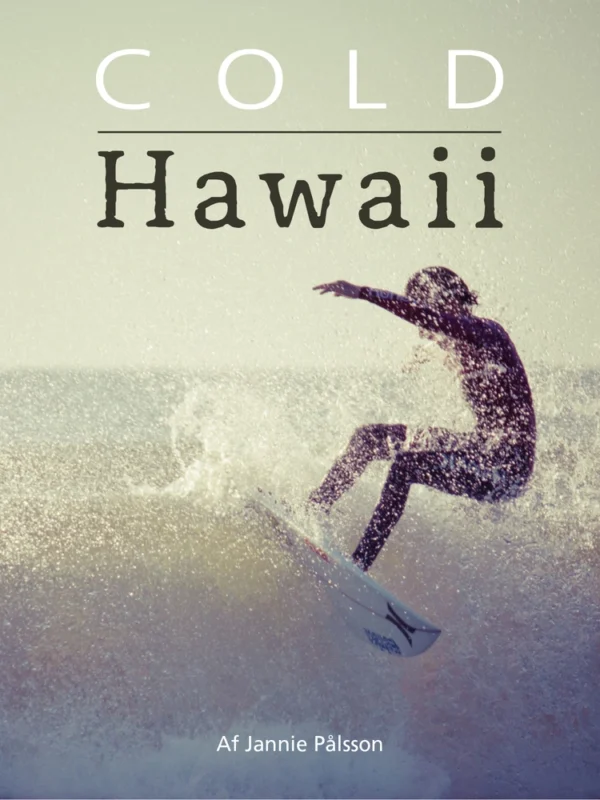 Cold Hawaii