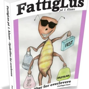FattigLus på 1. klasse - Opskrifter for overlevere