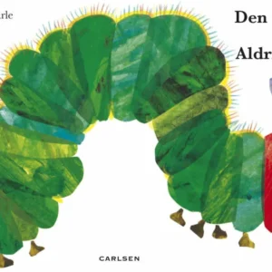 Den sultne larve Aldrigmæt (stor papbog)
