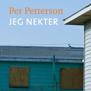 Jeg nekter : en roman