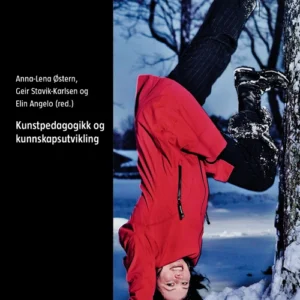 Kunstpedagogikk og kunnskapsutvikling