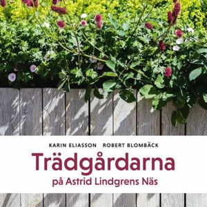 Trädgårdarna på Astrid Lindgrens Näs