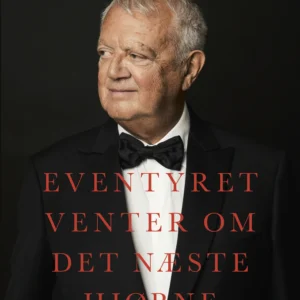 Eventyret venter om det næste hjørne
