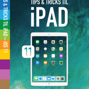 Tips & tricks til iPad 11