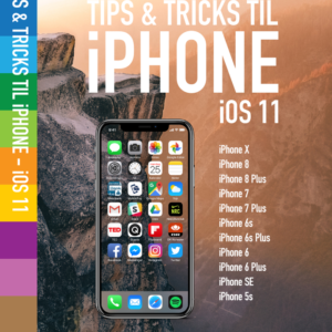 Tips & tricks til iPhone iOS 11