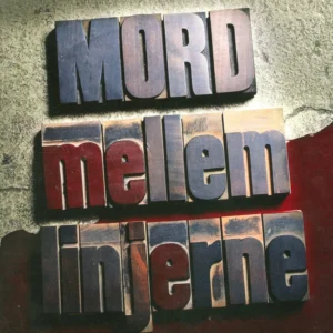 Mord mellem linjerne