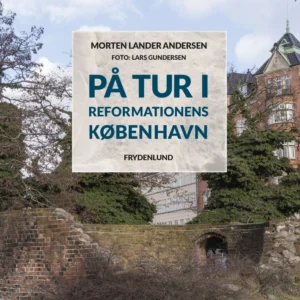 På tur i reformationens København