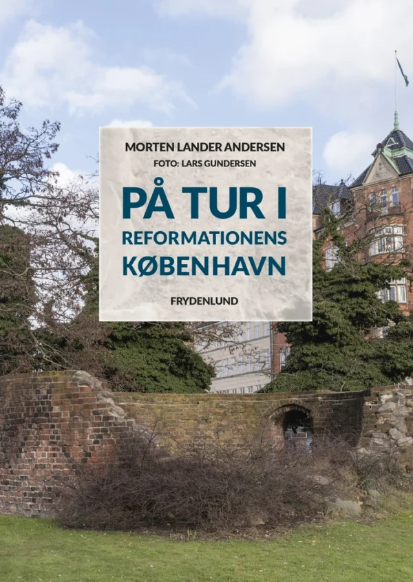 På tur i reformationens København