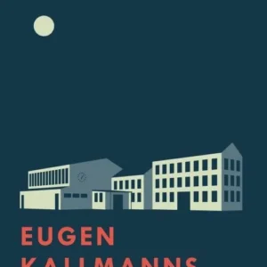 Eugen Kallmanns ögon