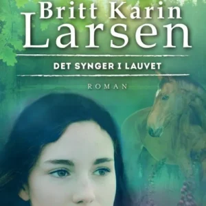 Det synger i lauvet