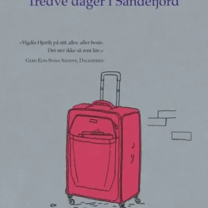 Tredve dager i Sandefjord