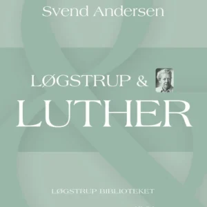 Løgstrup & Luther