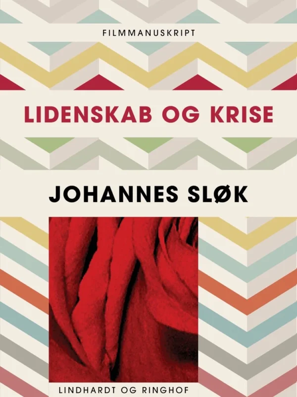 Lidenskab og krise