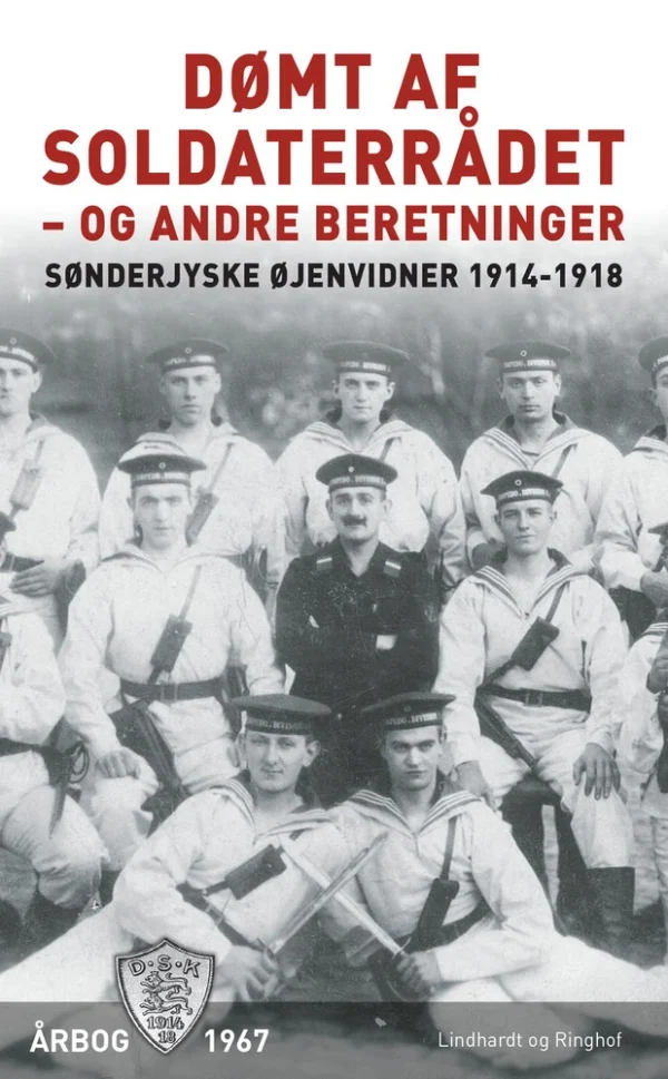 DØMT AF SOLDATERRÅDET - OG ANDRE BERETNINGER