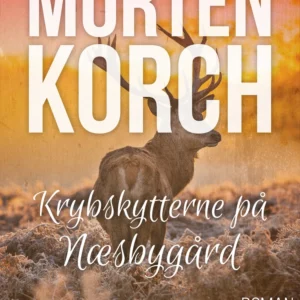 Krybskytterne på Næsbygård