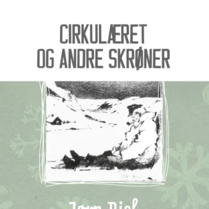 Cirkulæret og andre skrøner