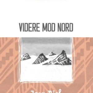 Videre mod nord