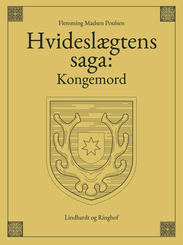 Hvideslægtens saga: Kongemord