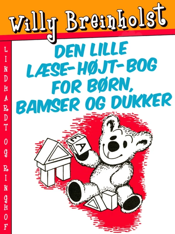 Den lille læse-højt-bog for børn, bamser og dukker