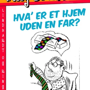 Hva  er et hjem uden en far?