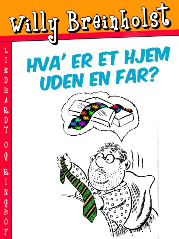 Hva  er et hjem uden en far?
