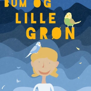 Bum og Lille Grøn