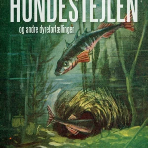 Hundestejlen og andre dyrefortællinger
