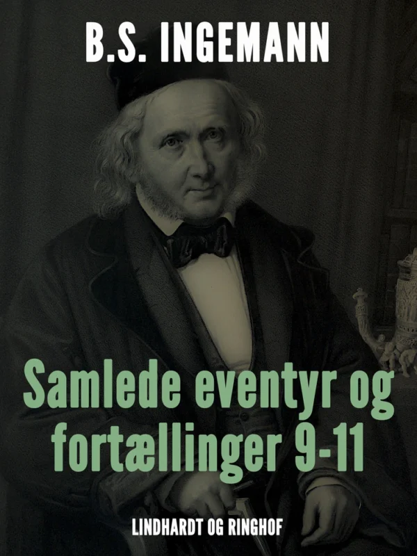 Samlede eventyr og fortællinger 9-11