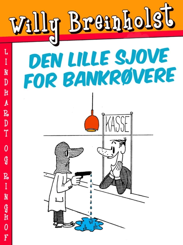 Den lille sjove for bankrøvere