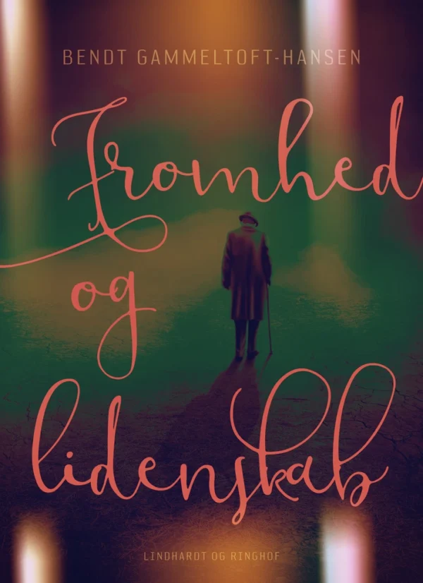 Fromhed og lidenskab