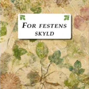 For festens skyld